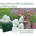  A Gift Certificate is the perfect gift for the gardeners on your list.