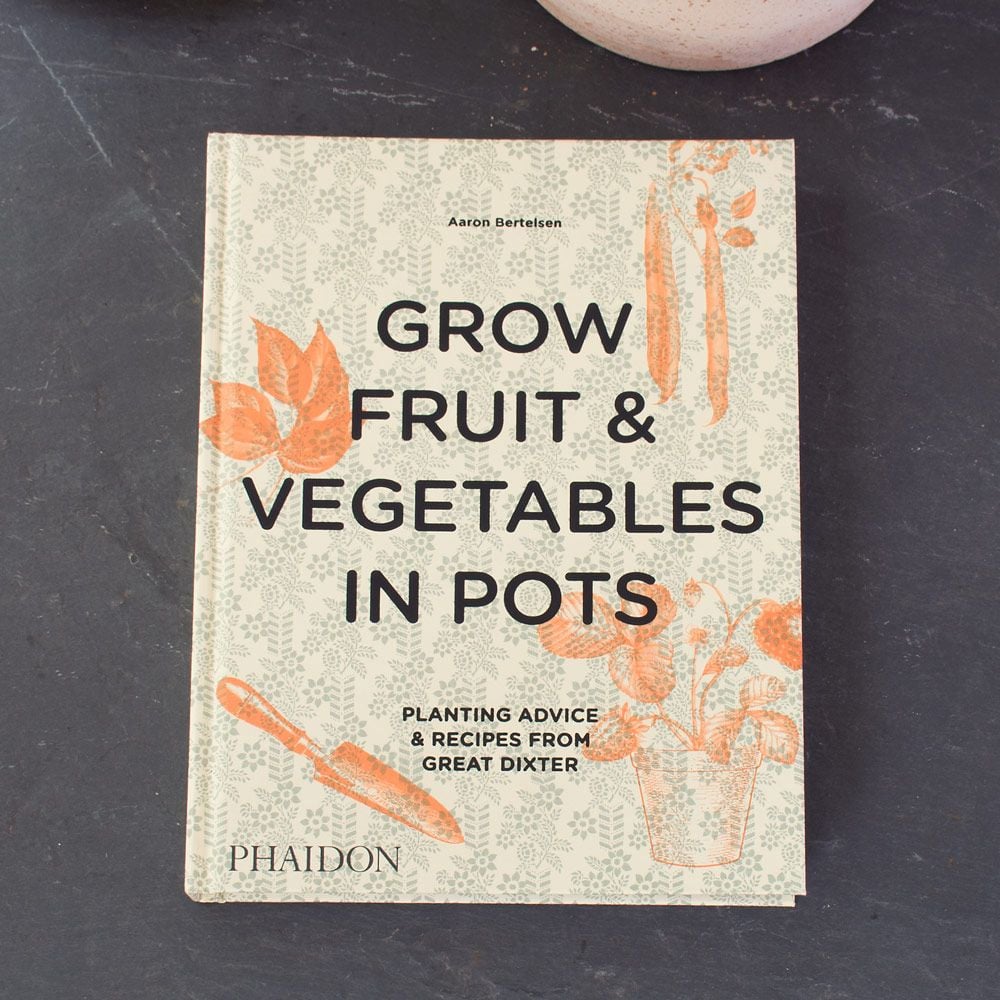 Grow Fruit and Vegetables in Pots Book White Flower Farm